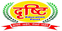 Drishti Education Point Betul